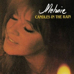 Melanie - Candles In The Rain i gruppen CD / Rock hos Bengans Skivbutik AB (2392121)