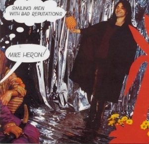 Heron Mike - Smiling Men With Bad Reputations i gruppen CD / Rock hos Bengans Skivbutik AB (2392124)