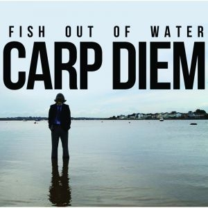 Fish Out Of Water - Carp Diem i gruppen CD / Rock hos Bengans Skivbutik AB (2392140)