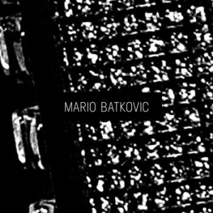 Batkovic Mario - Mario Batkovic i gruppen CD / Rock hos Bengans Skivbutik AB (2392149)