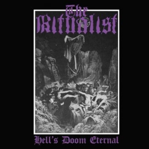 Ritualist The - Hell's Doom Eternal i gruppen CD / Hårdrock/ Heavy metal hos Bengans Skivbutik AB (2392504)