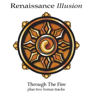 Renaissance Illusion - Through The Fire (+ Bonus) i gruppen CD / Pop-Rock hos Bengans Skivbutik AB (2392849)