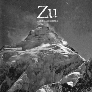 Zu - Carboniferous - 10Th Ann.Edition i gruppen VINYL / Hårdrock/ Heavy metal hos Bengans Skivbutik AB (2396009)