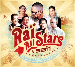Blandade Artister - Rai All Stars i gruppen CD / Elektroniskt hos Bengans Skivbutik AB (2396019)