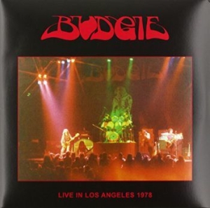Budgie - Live In Los Angeles 1978 in the group VINYL / Hårdrock/ Heavy metal at Bengans Skivbutik AB (2396029)
