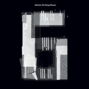 Atomic - Six Easy Pieces i gruppen CD / Jazz hos Bengans Skivbutik AB (2396047)