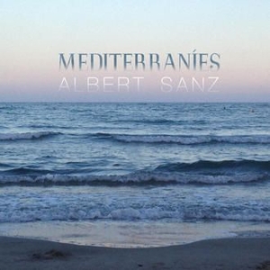 Sanz Albert - Mediterranies i gruppen CD / Elektroniskt hos Bengans Skivbutik AB (2396064)
