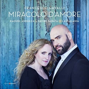 Raqel Andueza Xavier Sabata La Ga - Miracolo D'amore i gruppen Externt_Lager / Naxoslager hos Bengans Skivbutik AB (2396071)