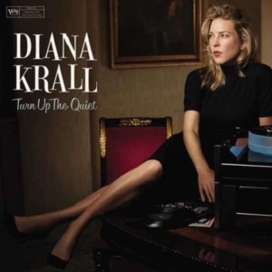 Diana Krall - Turn Up The Quiet i gruppen ÖVRIGT / -Start Uni-CD hos Bengans Skivbutik AB (2396323)
