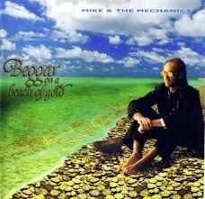 Mike + The Mechanics - Beggar On A Beach Of Gold i gruppen CD / Pop-Rock hos Bengans Skivbutik AB (2396325)