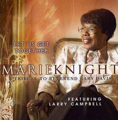 Knight Marie - Let Us Get Together i gruppen CD / RNB, Disco & Soul hos Bengans Skivbutik AB (2396830)