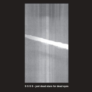S S S S - Just Dead Stars For Dead Eyes i gruppen VINYL / Rock hos Bengans Skivbutik AB (2396895)