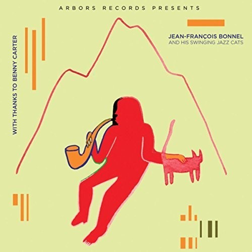 Bonnel Jean-Francois - With Thanks To Benny Carter i gruppen CD / Jazz/Blues hos Bengans Skivbutik AB (2396909)