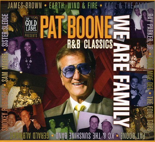 Boone Pat - We Are Family-R&B Classics i gruppen ÖVRIGT / Övrigt / aub hos Bengans Skivbutik AB (2396923)