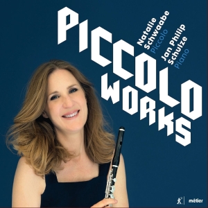 Natalie Schwaabe Jan Philip Sculze - Piccolo Works i gruppen Externt_Lager / Naxoslager hos Bengans Skivbutik AB (2397013)