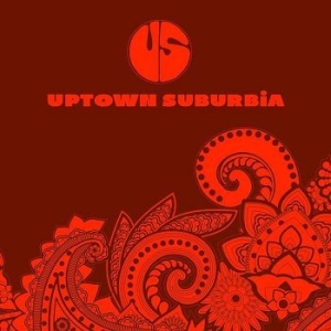 Uptown Suburbia - Uptown Suburbia i gruppen VINYL / Pop-Rock hos Bengans Skivbutik AB (2397213)