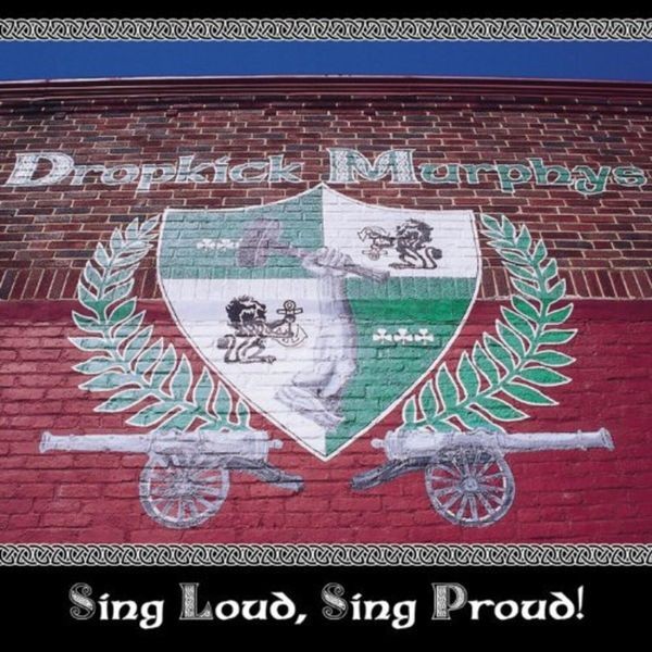 Dropkick Murphys - Sing Loud, Sing Proud i gruppen VINYL / Rock hos Bengans Skivbutik AB (2397218)