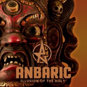 Anbaric - Illusion Of The Holy i gruppen CD / Hårdrock/ Heavy metal hos Bengans Skivbutik AB (2397888)