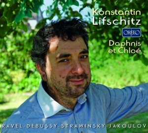 Lifschitz Konstantin - Daphnis Et Chloé i gruppen Externt_Lager / Naxoslager hos Bengans Skivbutik AB (2397898)