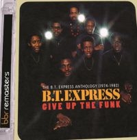 B.T.Express - Give Up The Funk: The B.T. Express in the group Labels / Woah Dad /  at Bengans Skivbutik AB (2399524)