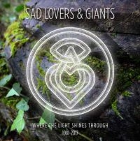 Sad Lovers And Giants - Where The Light Shines Through: The i gruppen CD / Pop-Rock hos Bengans Skivbutik AB (2399527)