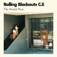 Rolling Blackouts Coastal Fever - The French Press Ep i gruppen VINYL / Pop-Rock hos Bengans Skivbutik AB (2399763)