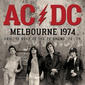 Ac/Dc - Melbourne 1974 (Live Broadcast) i gruppen CD / Hårdrock hos Bengans Skivbutik AB (2402457)