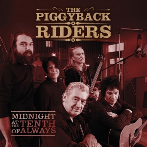 Piggyback Riders The - Midnight At The Tenth Of Always i gruppen CD / Pop-Rock,Svensk Musik hos Bengans Skivbutik AB (2403772)