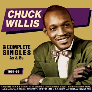 Willis Chuck - Complete Singles As & Bs '51-'59 i gruppen CD / Jazz/Blues hos Bengans Skivbutik AB (2403817)