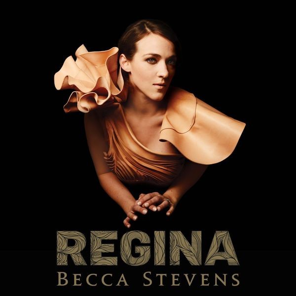 Becca Stevens - Regina i gruppen CD / Pop hos Bengans Skivbutik AB (2403839)