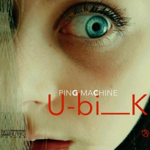 Ping Machine - Ubik i gruppen CD / Jazz/Blues hos Bengans Skivbutik AB (2404008)