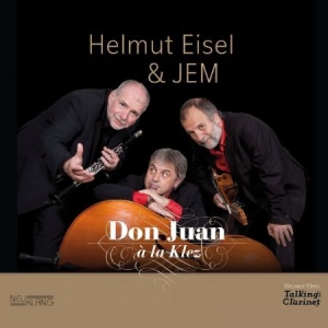 Eisel Helmut & Jem - Don Juan A La Klez i gruppen CD / Elektroniskt hos Bengans Skivbutik AB (2404010)