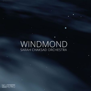 Sarah Chaksad Orchestra - Windmond i gruppen CD / Jazz/Blues hos Bengans Skivbutik AB (2404020)