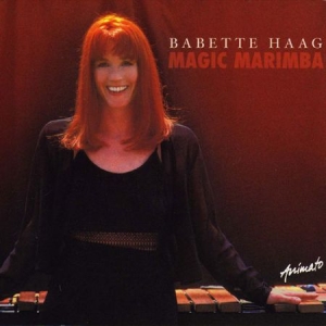 Haag Babette - Magic Marimba i gruppen CD / Pop hos Bengans Skivbutik AB (2404022)