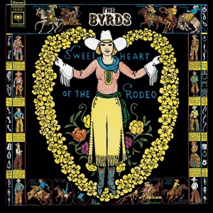 Byrds The - Sweetheart Of The Rodeo i gruppen VINYL / Pop-Rock,Övrigt hos Bengans Skivbutik AB (2404575)