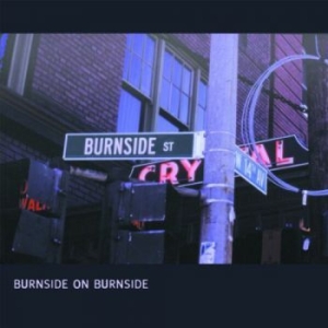Burnside R.l. - Burnside On Burnside i gruppen CD / Jazz/Blues hos Bengans Skivbutik AB (2404609)