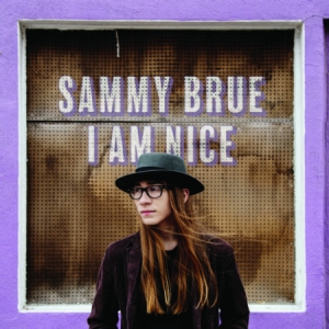 Brue Sammy - I Am Nice i gruppen VINYL / Pop-Rock hos Bengans Skivbutik AB (2404621)