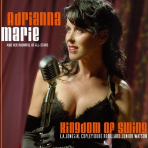 Marie Adrianna & Her Roomful Of All - Kingdom Of Swing i gruppen CD / Pop-Rock hos Bengans Skivbutik AB (2404643)