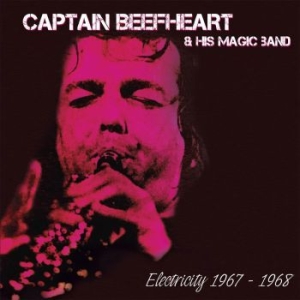 Captain Beefheart - Electricity 1967-1968 i gruppen CD / Nyheter / Rock hos Bengans Skivbutik AB (2404757)