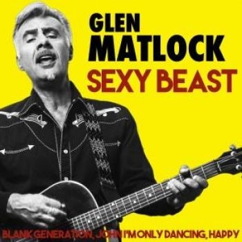 Matlock Glen - Sexy Beast i gruppen CD / Toppsäljare hos Bengans Skivbutik AB (2405669)