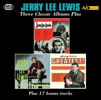 Lewis Jerry Lee - Three Classic Albums Plus i gruppen ÖVRIGT / Kampanj 6CD 500 hos Bengans Skivbutik AB (2407991)