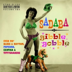Blandade Artister - Sadaba & Gibble Gobble Exotic Blues i gruppen CD / Rock hos Bengans Skivbutik AB (2408336)