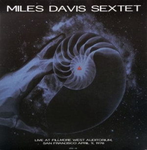 Miles Davis Sextet - Live At Fillmore West Auditorium, S i gruppen Externt_Lager / Naxoslager hos Bengans Skivbutik AB (2409161)