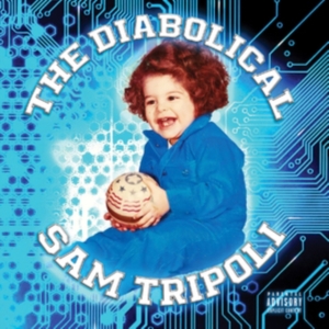 Tripoli Sam - Diabolical i gruppen CD / Pop-Rock hos Bengans Skivbutik AB (2409825)