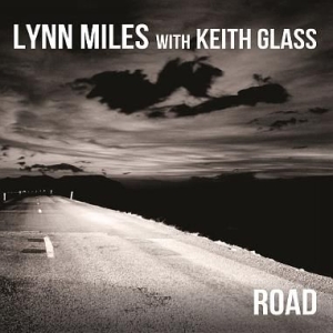 Miles Lynn - Road (With Keith Glass) i gruppen CD / Pop hos Bengans Skivbutik AB (2409925)