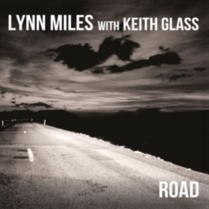 Miles Lynn - Road (With Keith Glass) i gruppen CD / Pop-Rock hos Bengans Skivbutik AB (2409925)