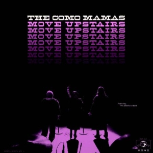Como Mamas - Move Upstairs i gruppen VINYL / RNB, Disco & Soul hos Bengans Skivbutik AB (2414070)