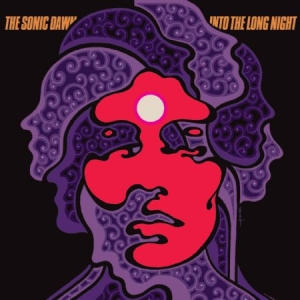 Sonic Dawn - Into The Long Night i gruppen CD / Rock hos Bengans Skivbutik AB (2414083)