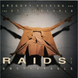 Hoskins Gregory - Raids On The Unspeakable i gruppen CD / Pop-Rock hos Bengans Skivbutik AB (2414137)