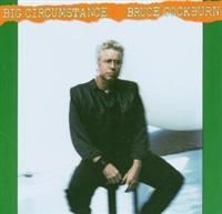 Bruce Cockburn - Big Circumstance i gruppen CD / Rock hos Bengans Skivbutik AB (2414168)